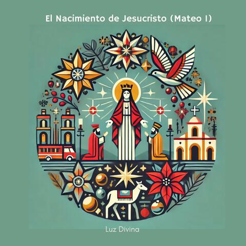 El Nacimiento de Jesucristo (Mateo 1)