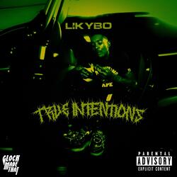 True Intentions