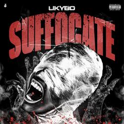 Suffocate