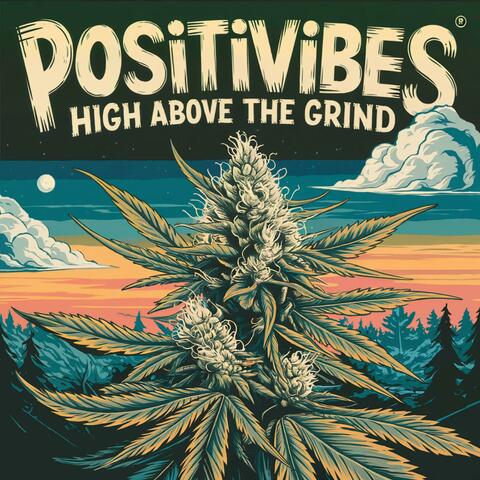 High Above The Grind