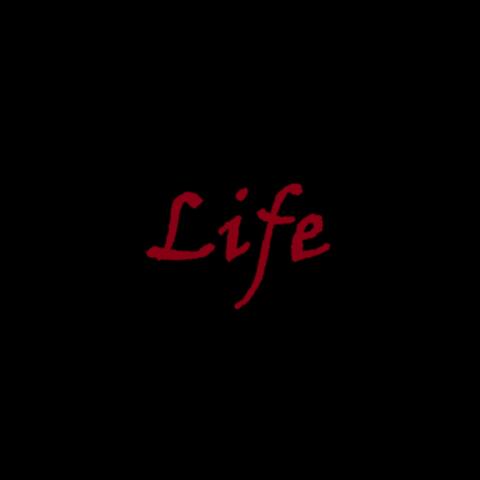 Life