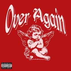 Over Again