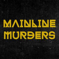 Main Line Murders Theme