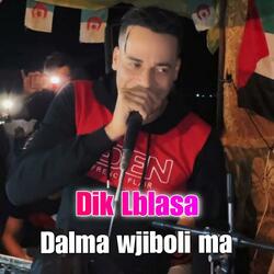 Dik Lblasa Dalma wjiboli ma