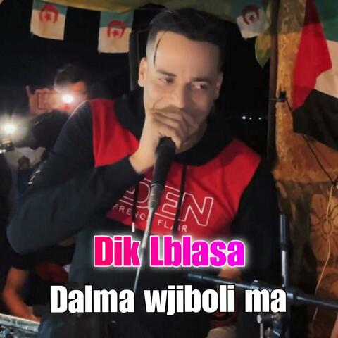 Dik Lblasa Dalma wjiboli ma