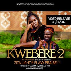 Kwebere II (feat. Flavy Praise)