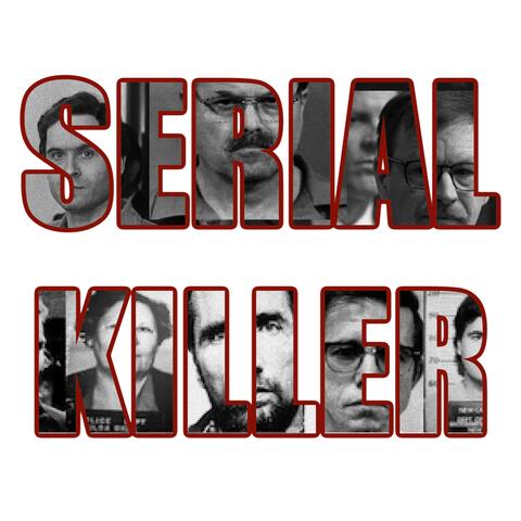 Obsessed with Serial Killers