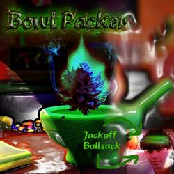 Bowl Packer (groupie diss) [iamgre3dy]