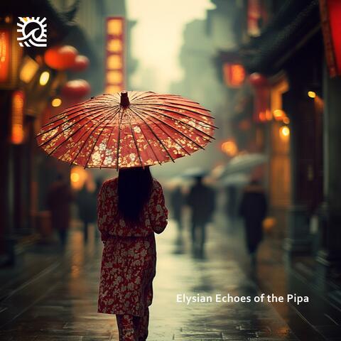 Elysian Echoes of the Pipa
