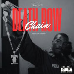 Death Row Chain