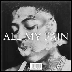 ALL MY PAIN