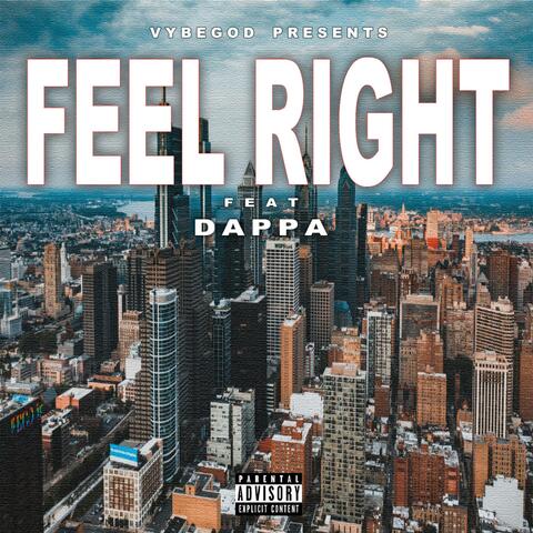 Feel Right (feat. Dappa)