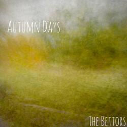 Autumn Days