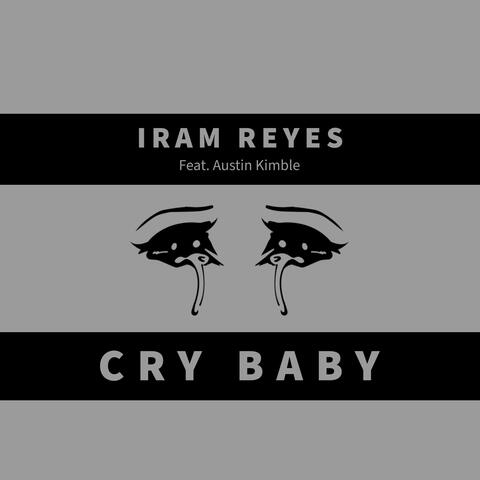 Cry Baby (feat. Austin Kimble)