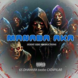 Manaba_aka (feat. Mabosso the General x Silver the General)