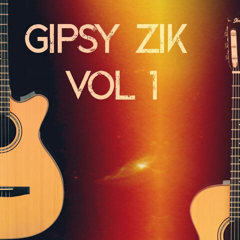 Gipsy zik, Vol. 1