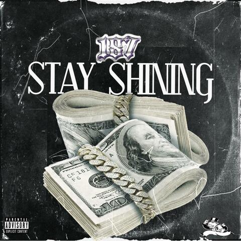 Stay Shining