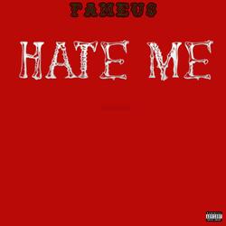 HATE ME (FREESTYLE)