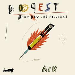 Dopest (feat. Dev the Follower)