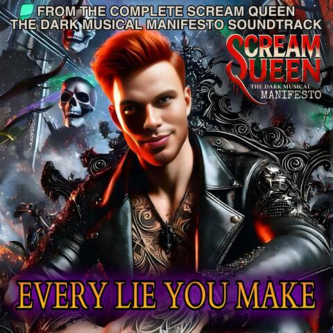 Every Lie You Make