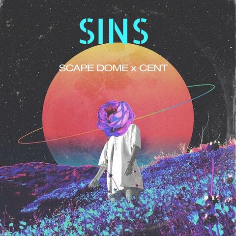 SINS (feat. SCAPE DOME & CENT)