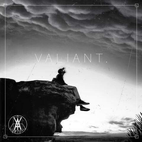 valiant.