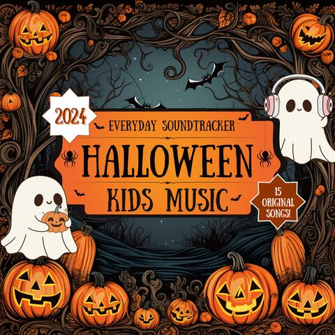 2024 Halloween Music for Kids