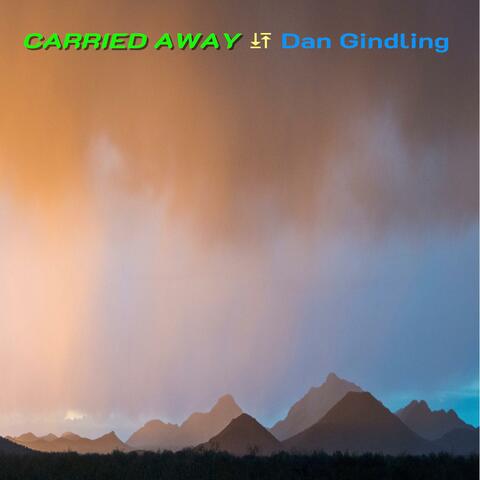 Carried Away