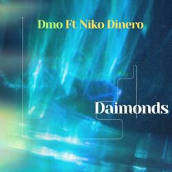 Daimonds (Niko Dinero)