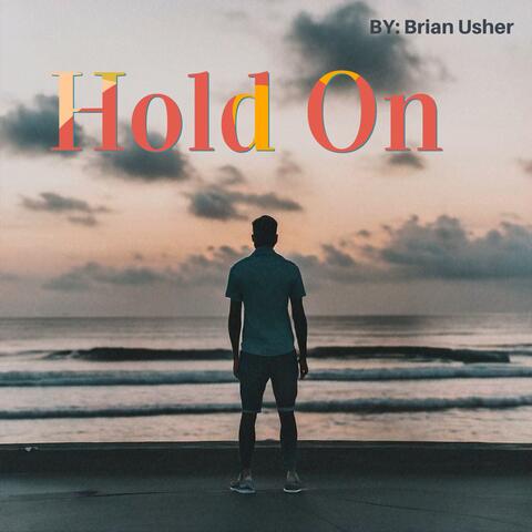 Hold On