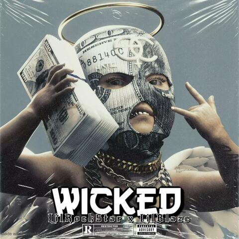 Wicked (feat. LilRockStar)
