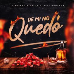 De Mí, No Quedó