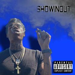 SHOWINOUT