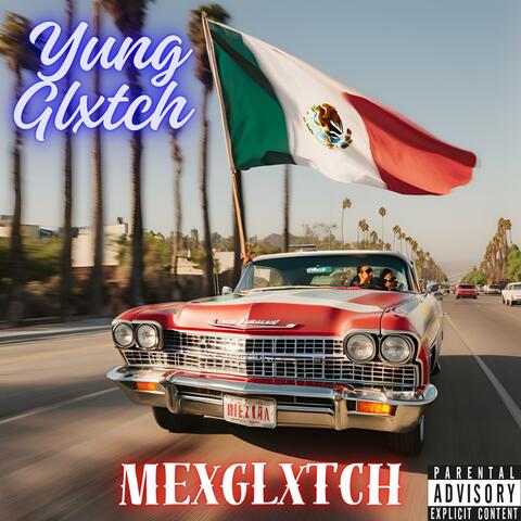 MEXGLXTCH