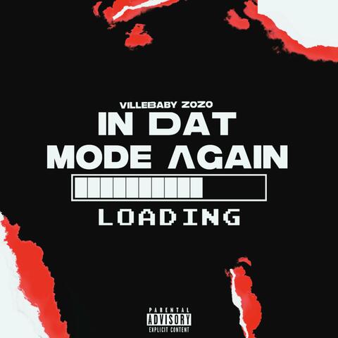 In Dat Mode Again
