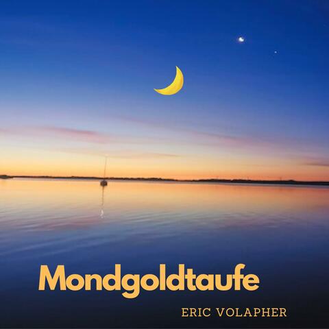 Mondgoldtaufe