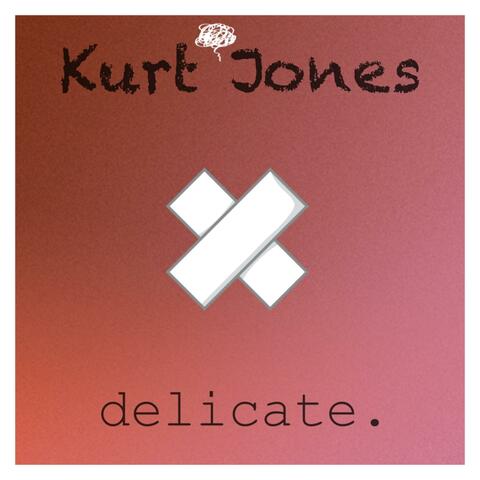 Delicate