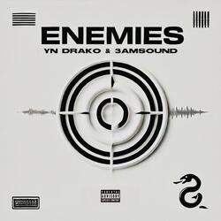 Enemies (feat. 3amsound)