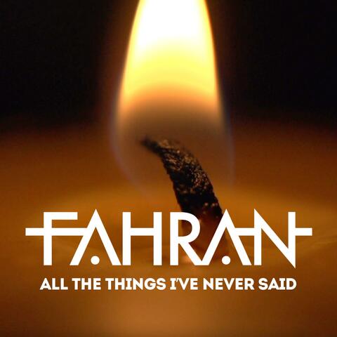 All The Things I've Never Said