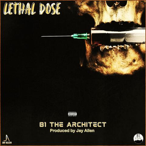 Lethal Dose (feat. Jay Allen)