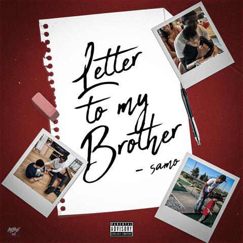 Letter To My Brother (feat. Ari Jay)