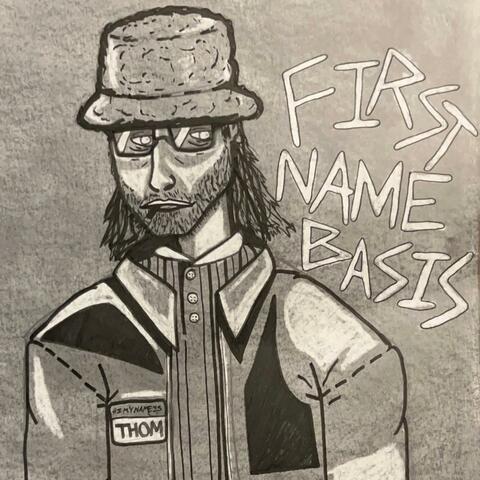First Name Basis