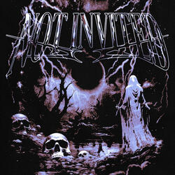 NOT INVITED