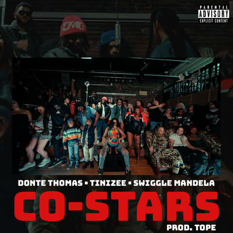 CO-STARS (feat. Tinizeee & Donte Thomas)