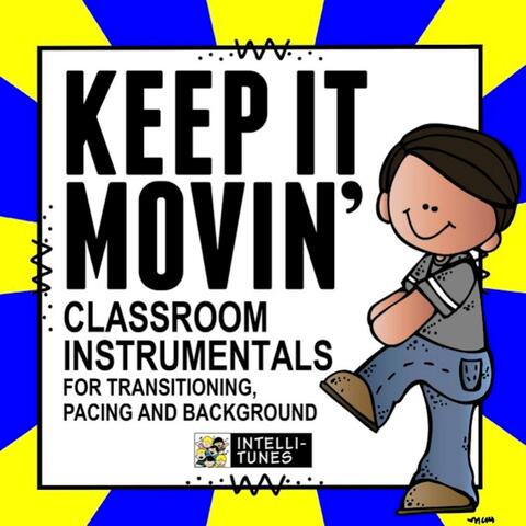 Keep It Movin'