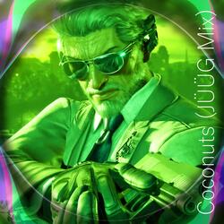 Coconuts (JÜÜG Mix)