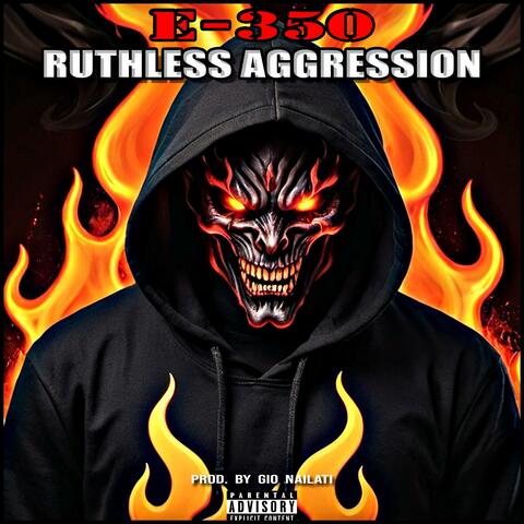 RUTHLESS AGGRESSION EP