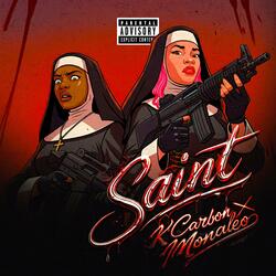 Saint (feat. Monaleo)