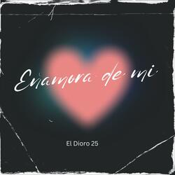 enamora de mi