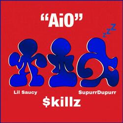 AiO (feat. Lil Saucy & SupurrDupurr)